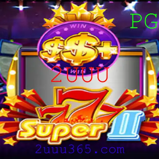 Explorando o Mundo do Jogo Super777II e a Estratégia 2UUU